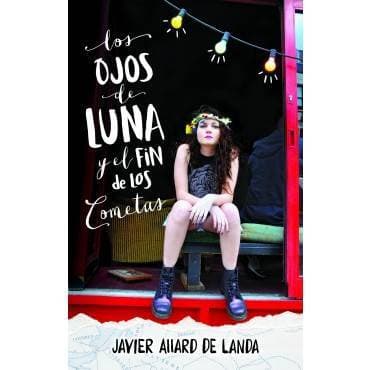 Libro Los ojos de Luna y el fin de los cometas