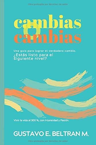 Libro Cambias O Cambias