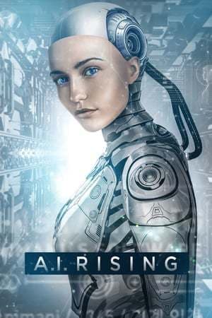 Película A.I. Rising