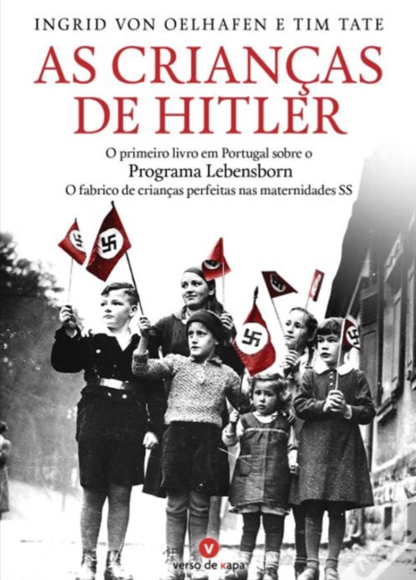 Libro As Crianças esquecidas de Hitler: a verdadeira história do programa Lebensborn