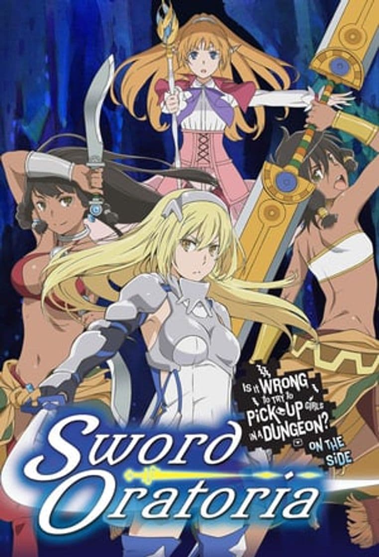 Serie Is It Wrong to Try to Pick Up Girls in a Dungeon? On the Side: Sword Oratoria