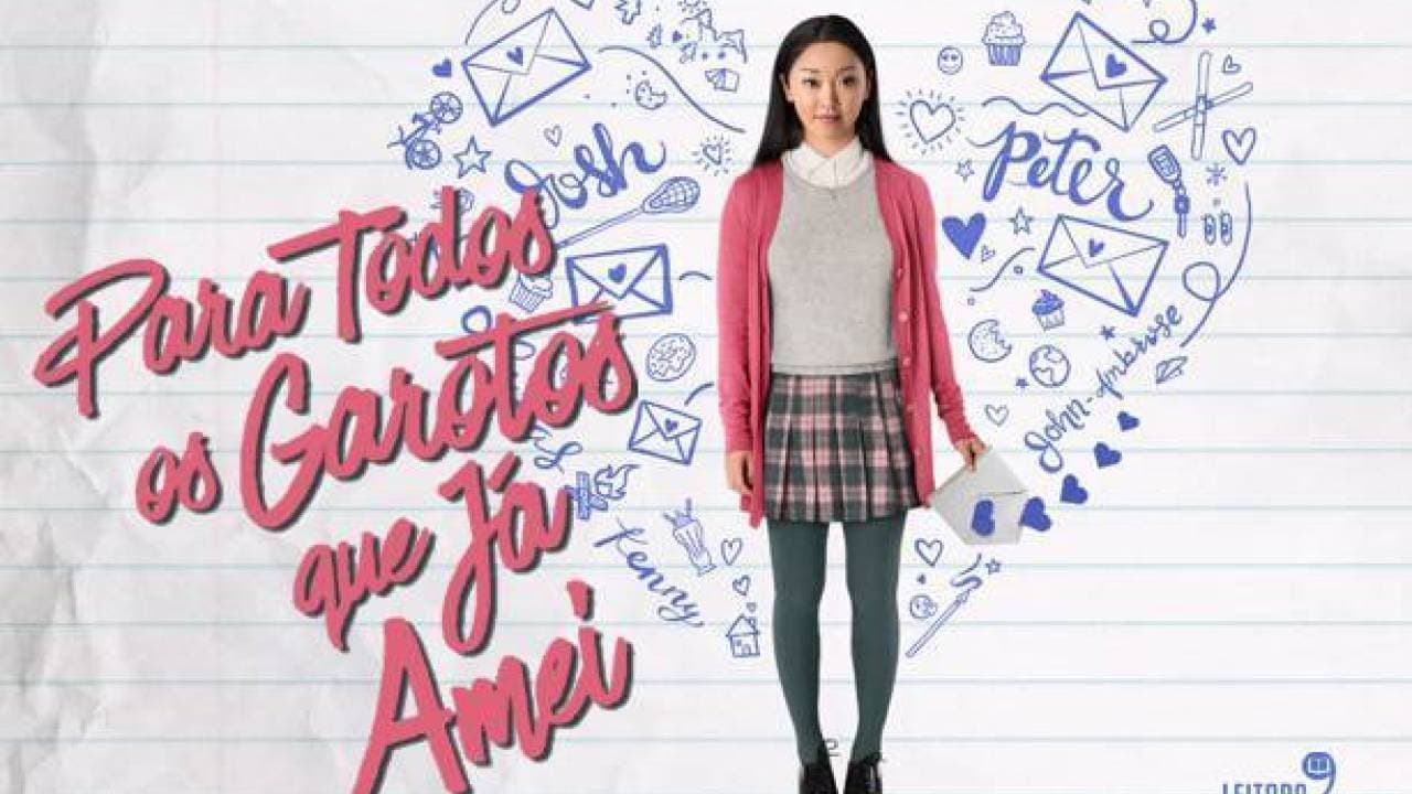 Película Para todos os garotos que já amei ✉❤