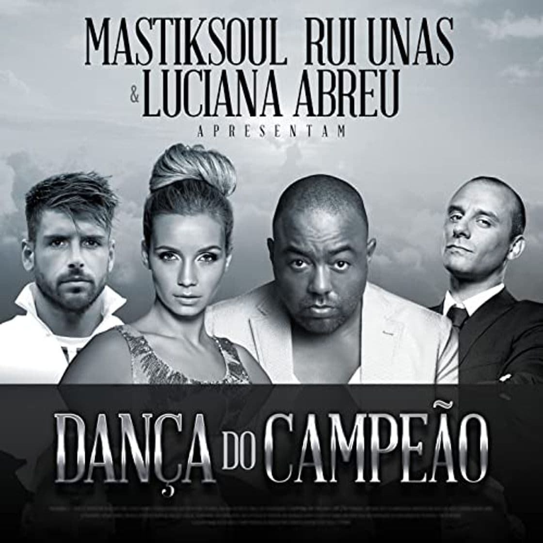 Music Dança do Campeão - Mastiksoul, Rui Unas & Luciana Abreu