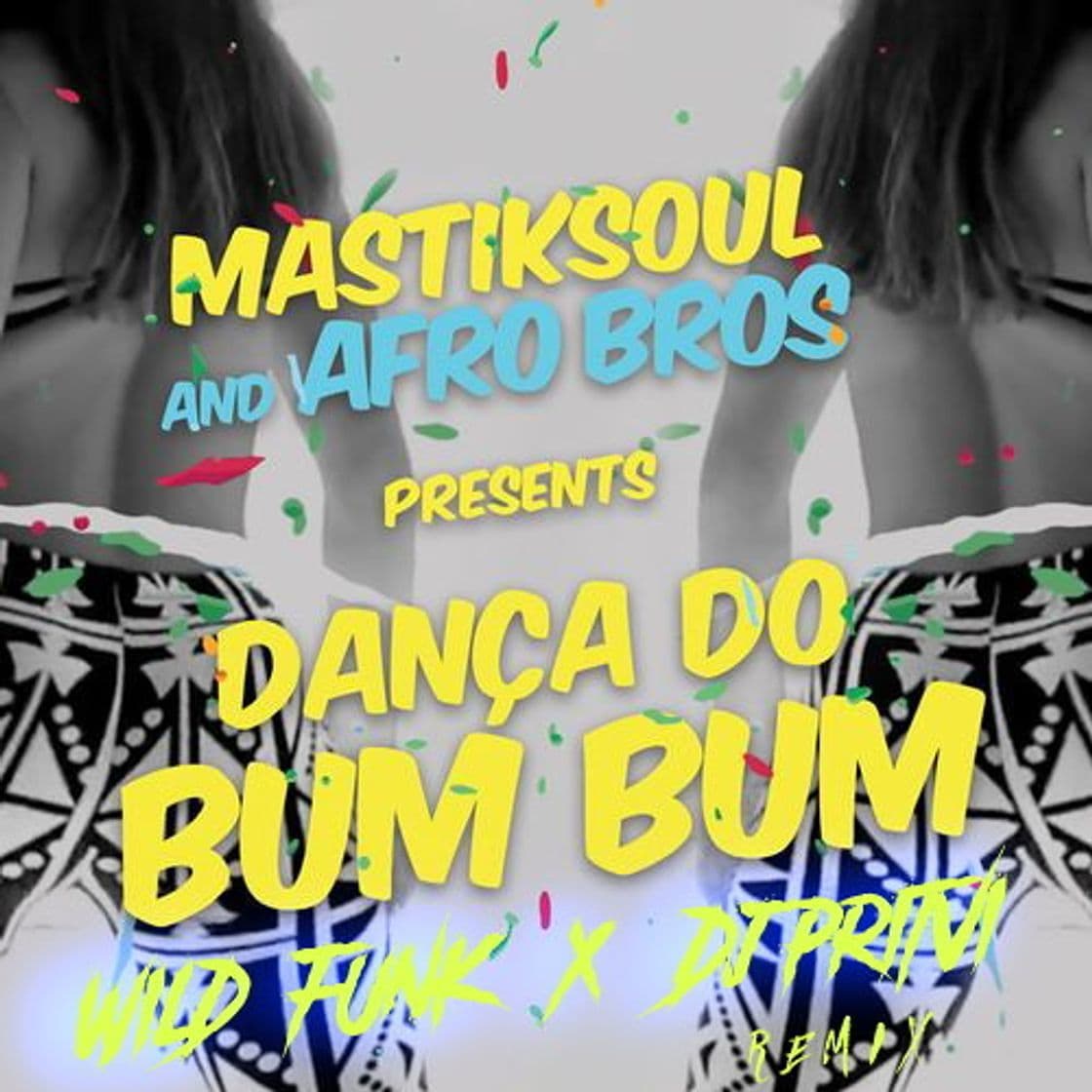 Music Mastiksoul VS Afro Bros - Dança Do Bumbum