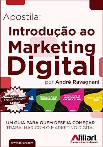 Libro Introdução ao Marketing Digital: Apostila Afiliart