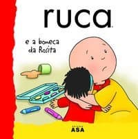 Libro Ruca E A Boneca Da Rosita