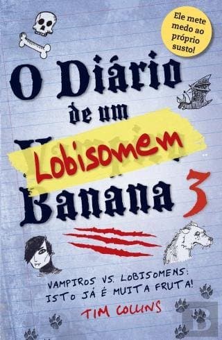 Book O Diário de um Vampiro Banana 3  Tim Collins