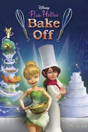 Movie Pixie Hollow Bake Off