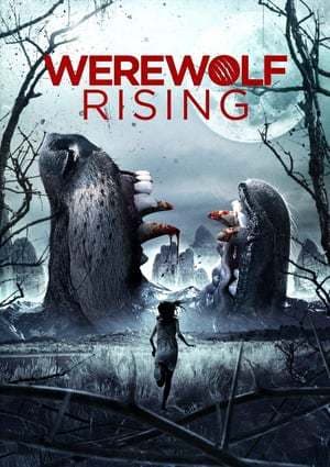 Película Werewolf Rising