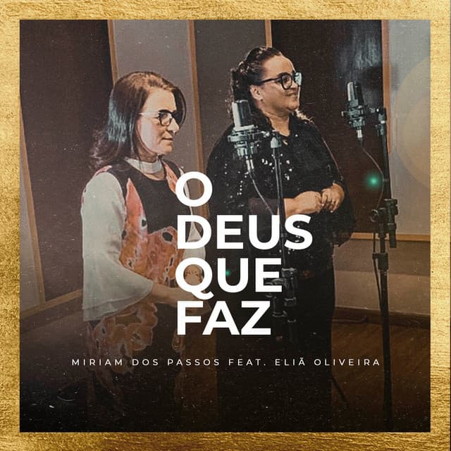 Canción O Deus Que Faz