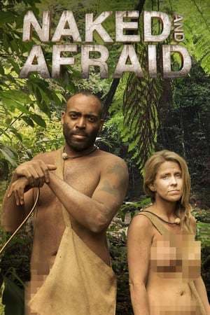 Serie Naked and Afraid