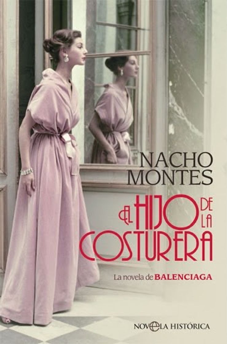 Libro El Hijo de la Costurera - La Novela de Balenciaga