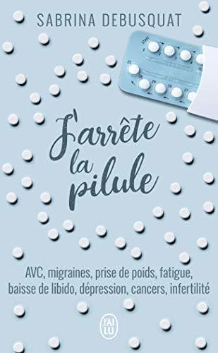 Libro J'arrete la pilule