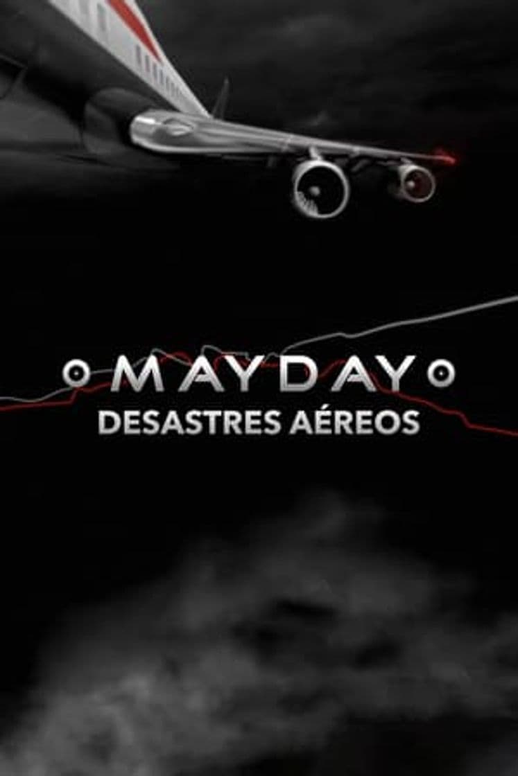 Serie Mayday