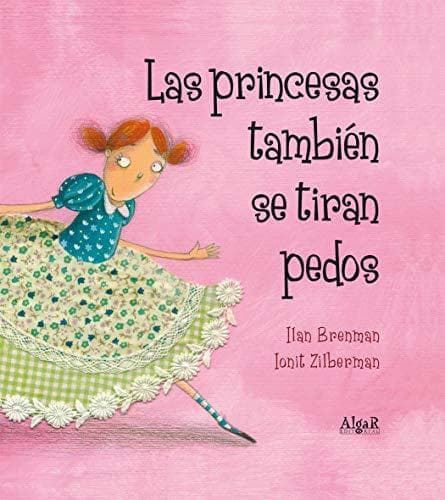 Libro Las princesas también se tiran pedos