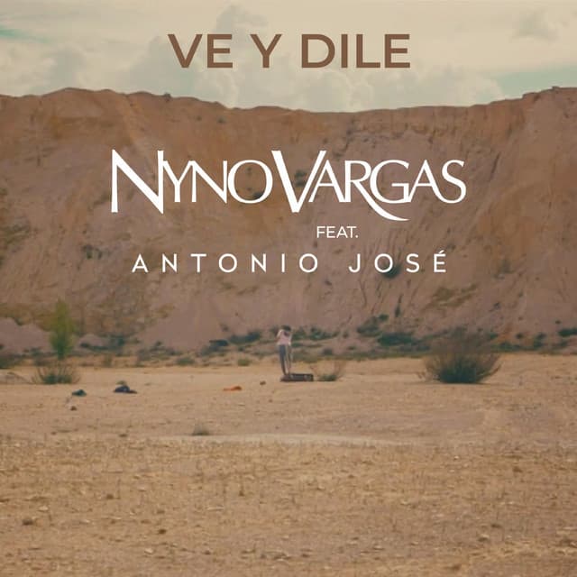 Music Ve y dile (feat. Antonio José)