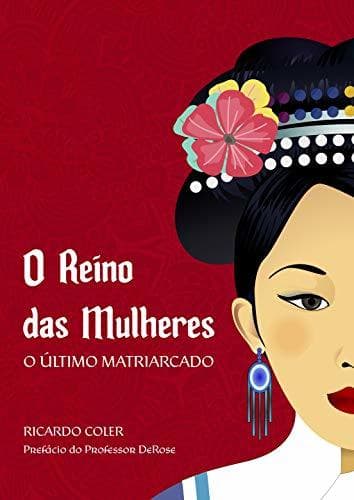 Book O Reino das Mulheres: O Último Matriarcado