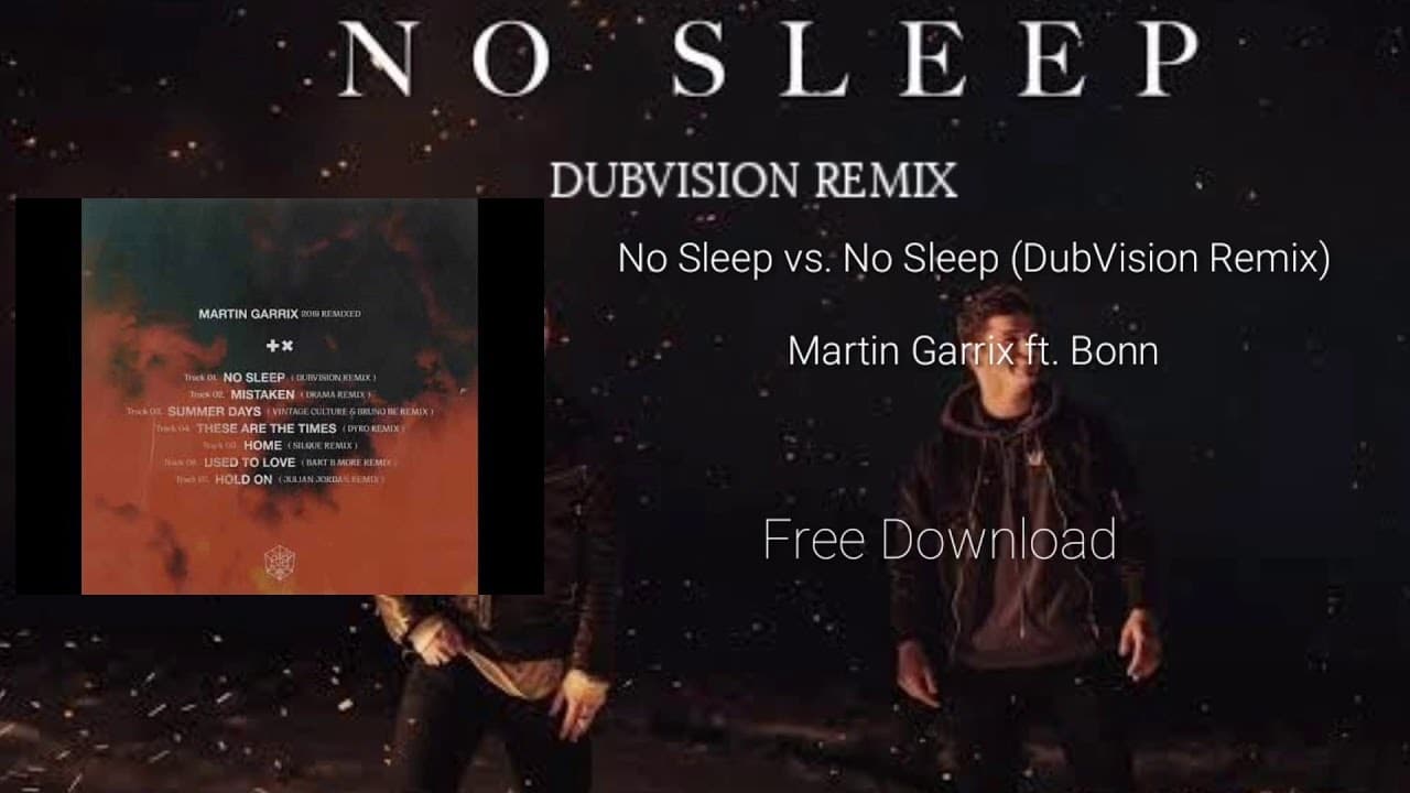 Music No Sleep (feat. Bonn) - DubVision Remix