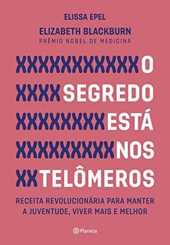 Libro O Segredo Está nos Telômeros