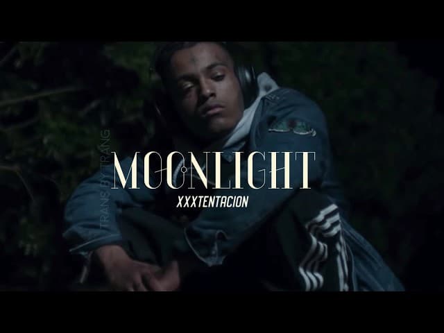 Canción XXXTENACION - moonlight 