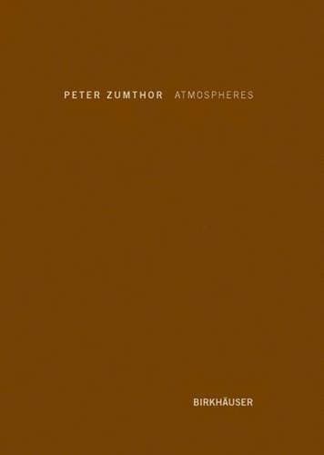 Book Atmospheres: Architectural Environments - Surrounding Objects