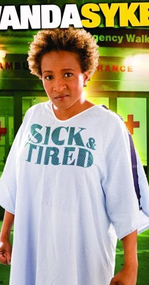 Movie Wanda Sykes: Sick and Tired