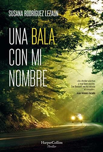 Book Una bala con mi nombre