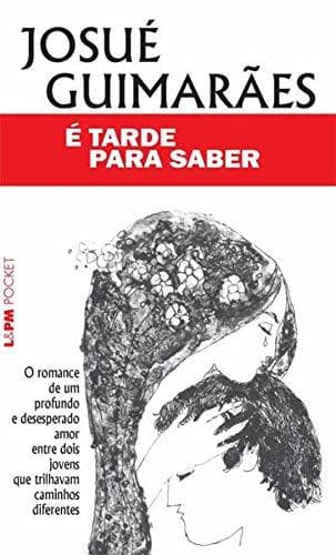 Book É Tarde para Saber