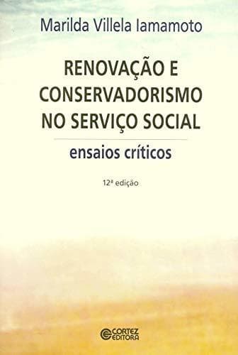 Libro Renovação e Conservadorismo no Serviço Social