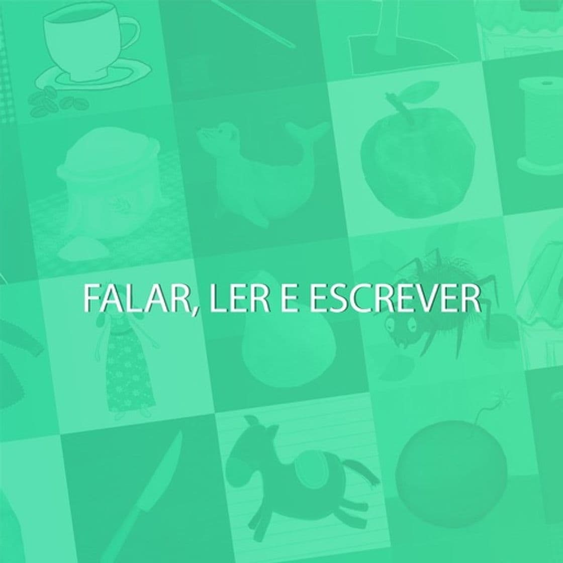 App Falar, Ler e Escrever