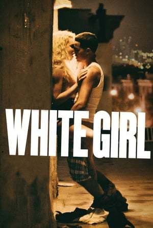 Película White Girl