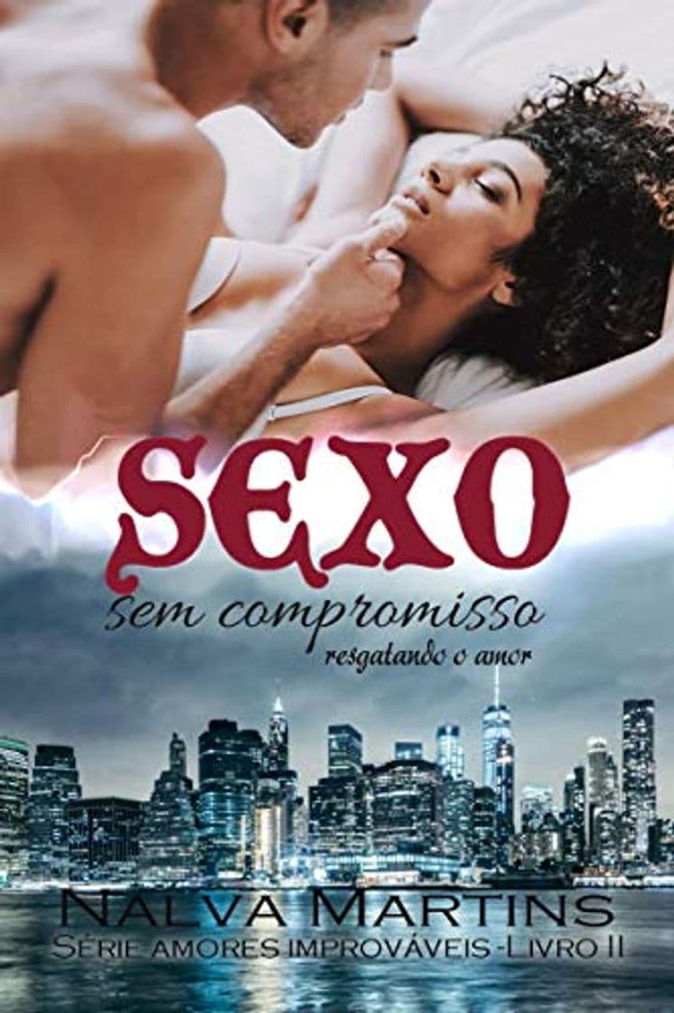 Libro Sexo Sem Compromisso: Encontrando o Amor