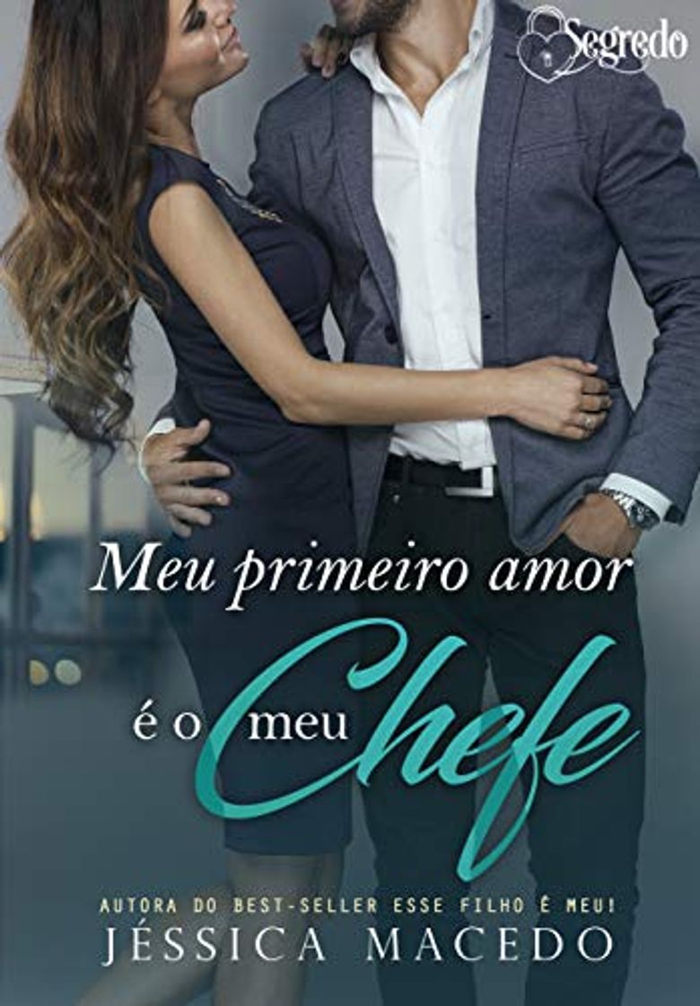 Libro Meu primeiro amor é o meu chefe