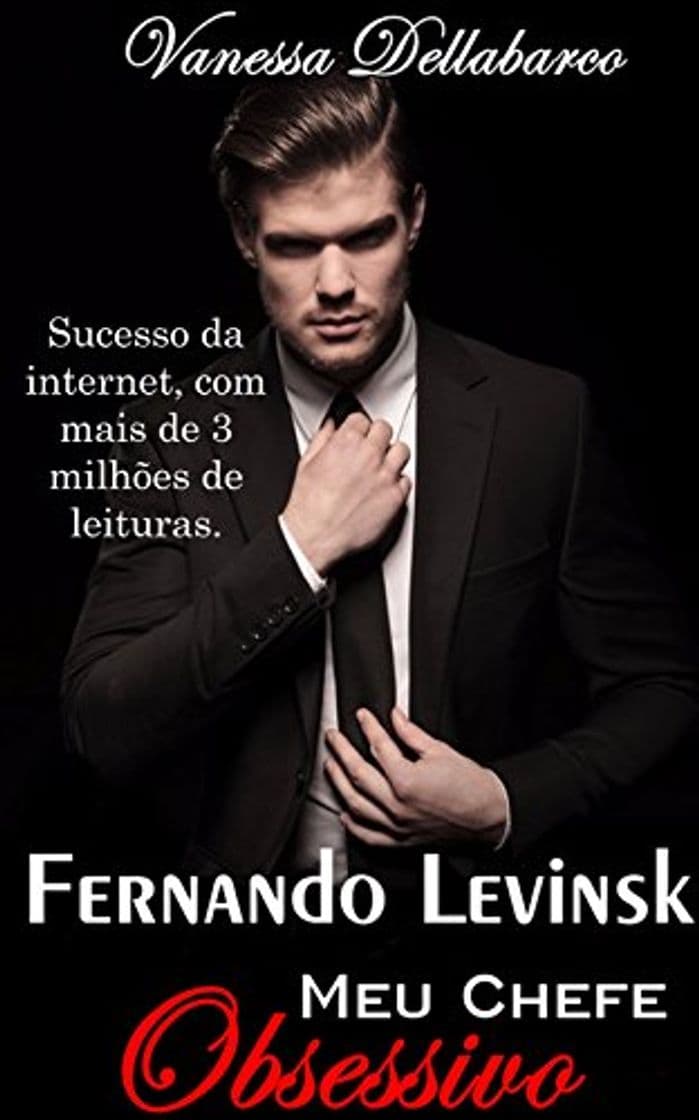 Libro Fernando Levinsk: Meu Chefe Obsessivo