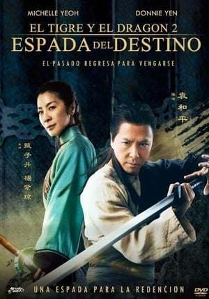 Película Crouching Tiger, Hidden Dragon: Sword of Destiny