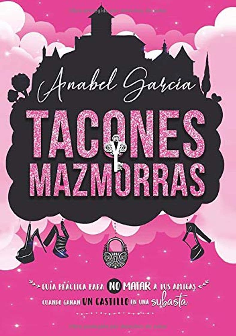 Book Tacones y mazmorras: Volumen independiente