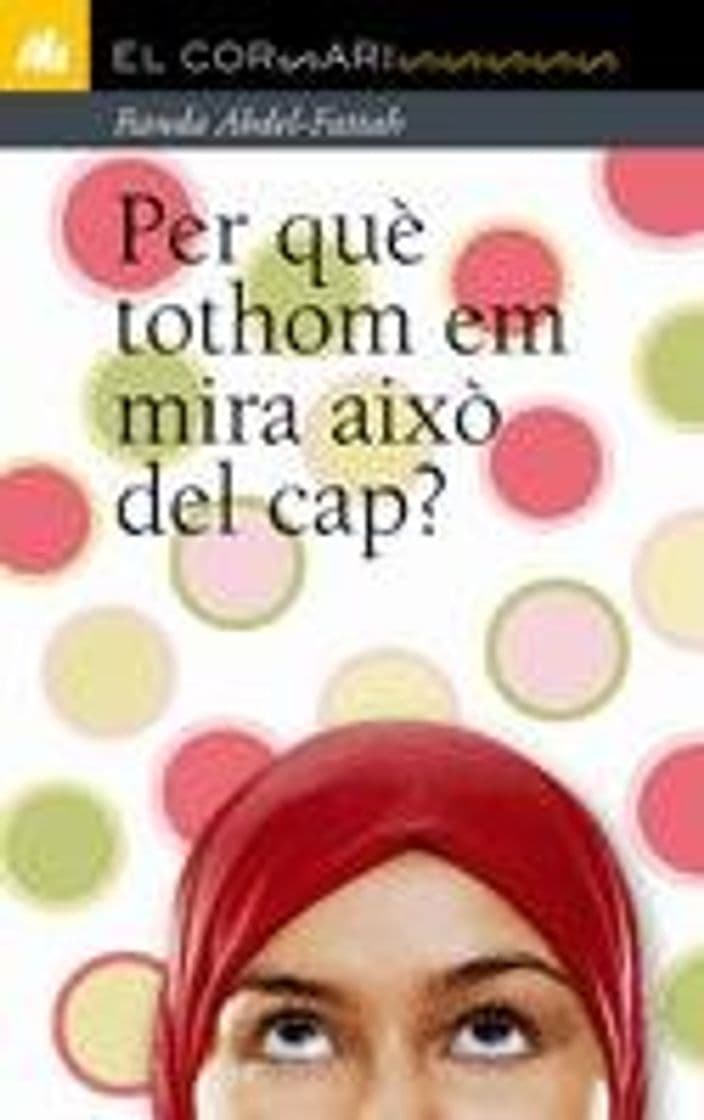 Libro Per què tothom em mira això del cap?