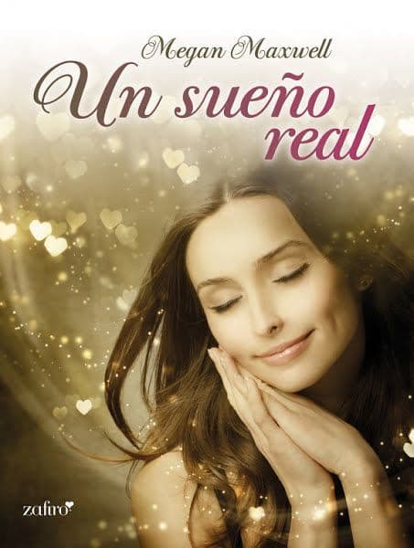 Book Un sueño real Megan Maxwell 