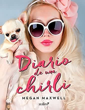 Book Diario de una chirli Megan Maxwell 