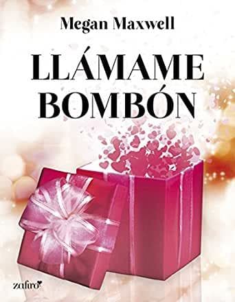 Book Llamame bombón Megan Maxwell 