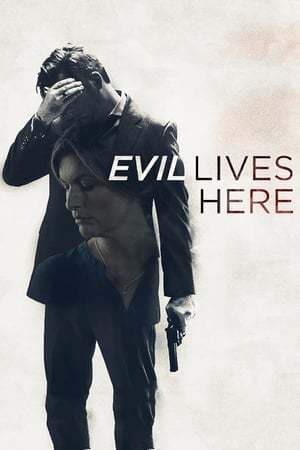 Serie Evil Lives Here