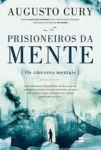 Libro Prisioneiros da Mente. Os Cárceres Mentais