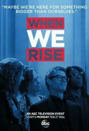 Serie When We Rise