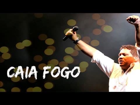 Canción Caia Fogo - Ao Vivo