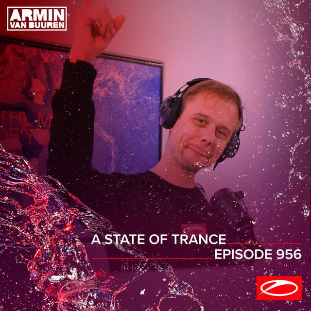 Canción A State Of Trance (ASOT 956) - Track Recap, Pt. 3