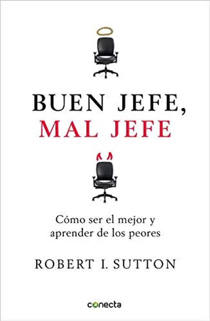 Libro Buen jefe, mal jefe: Cómo ser el mejor y aprender de los