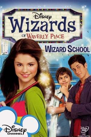 Movie Wizards of Waverly Place: Wizard School