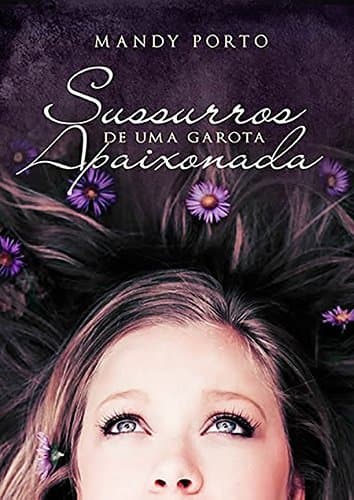 Book Sussurros de uma Garota Apaixonada