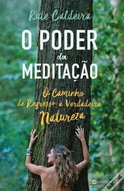 Libro O Poder Da Meditação