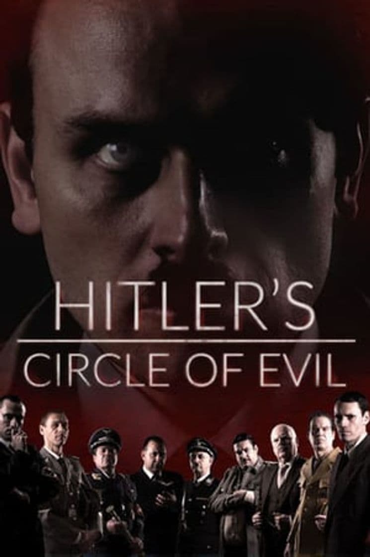 Serie Hitler's Circle of Evil